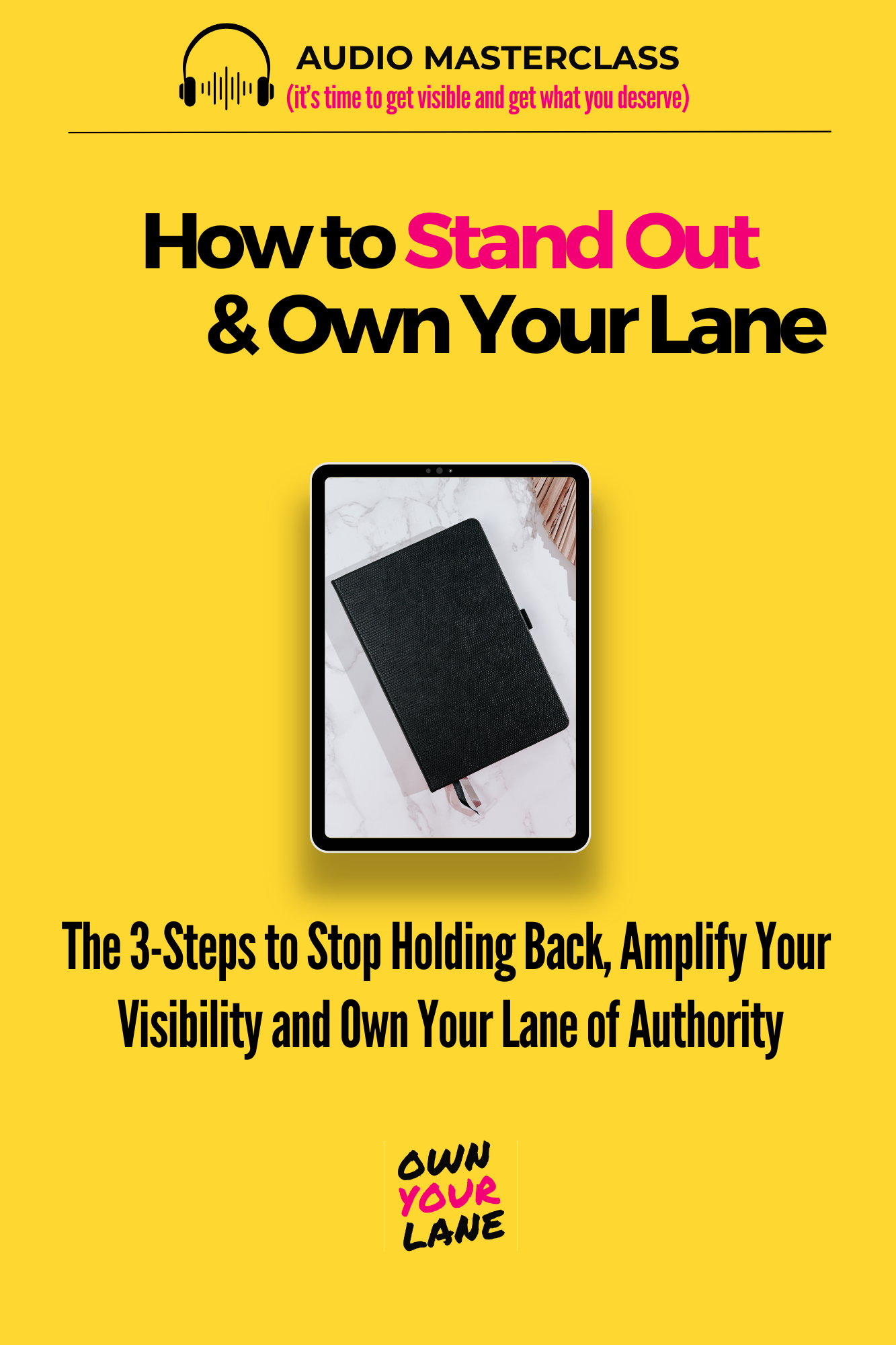 Own Your Lane by Michelle B Griffin